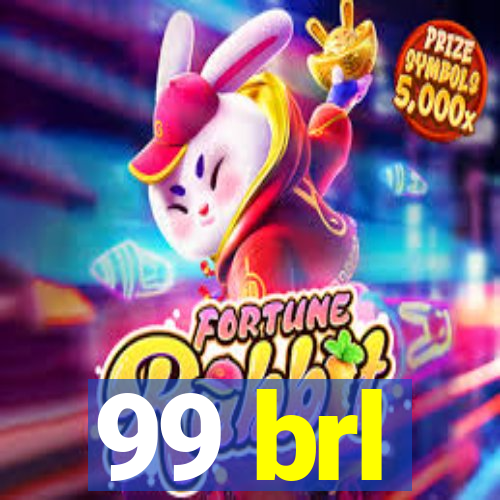 99 brl